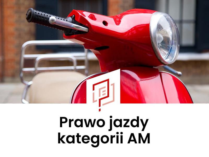 Kurs na prawo jazdy AM