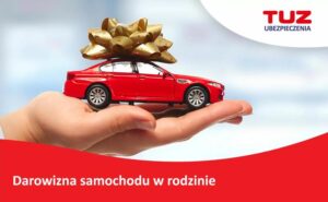 Przekazanie samochodu w darowiźnie – jak uniknąć błędów i niepotrzebnych kosztów?